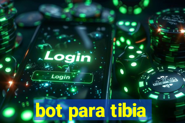 bot para tibia